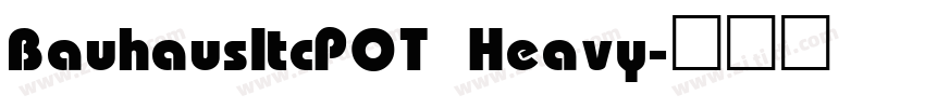 BauhausItcPOT Heavy字体转换